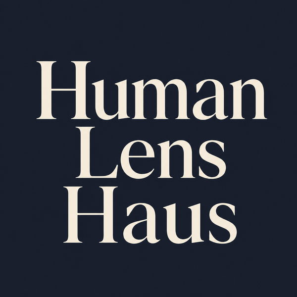 Human Lens Haus